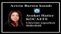 Artvin Barosu’ndan Avukat Hatice Kocaefe’nin Katledilmesine Sert Tepki